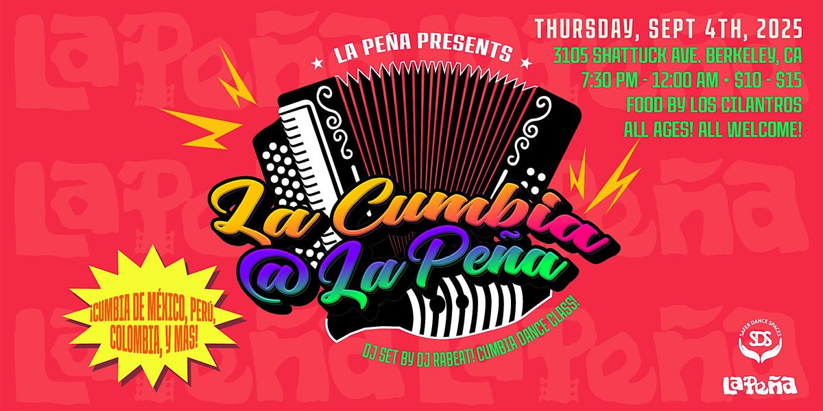 La Cumbia @ La Peña ft. DJ Rabeat! (Sept. 2025), 4 September | Event in Berkeley | AllEvents