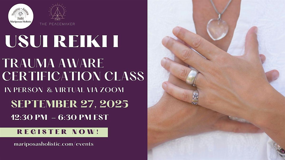 Trauma Aware Usui Reiki Level 1 Certification Class, 27 September | Event in Miami | AllEvents