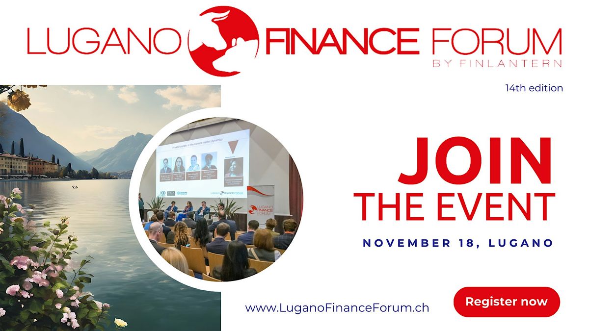 Lugano Finance Forum 2025, 18 November | Event in Lugano | AllEvents