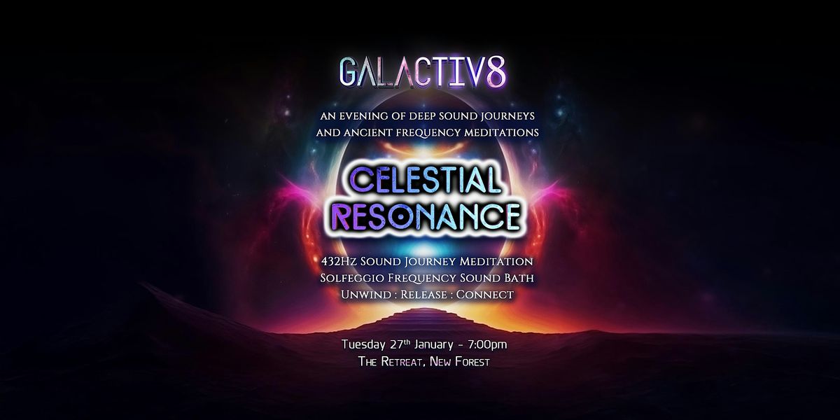 Celestial Resonance - 432Hz Solfeggio Sound Journey, 27 January | Event in Christchurch | AllEvents