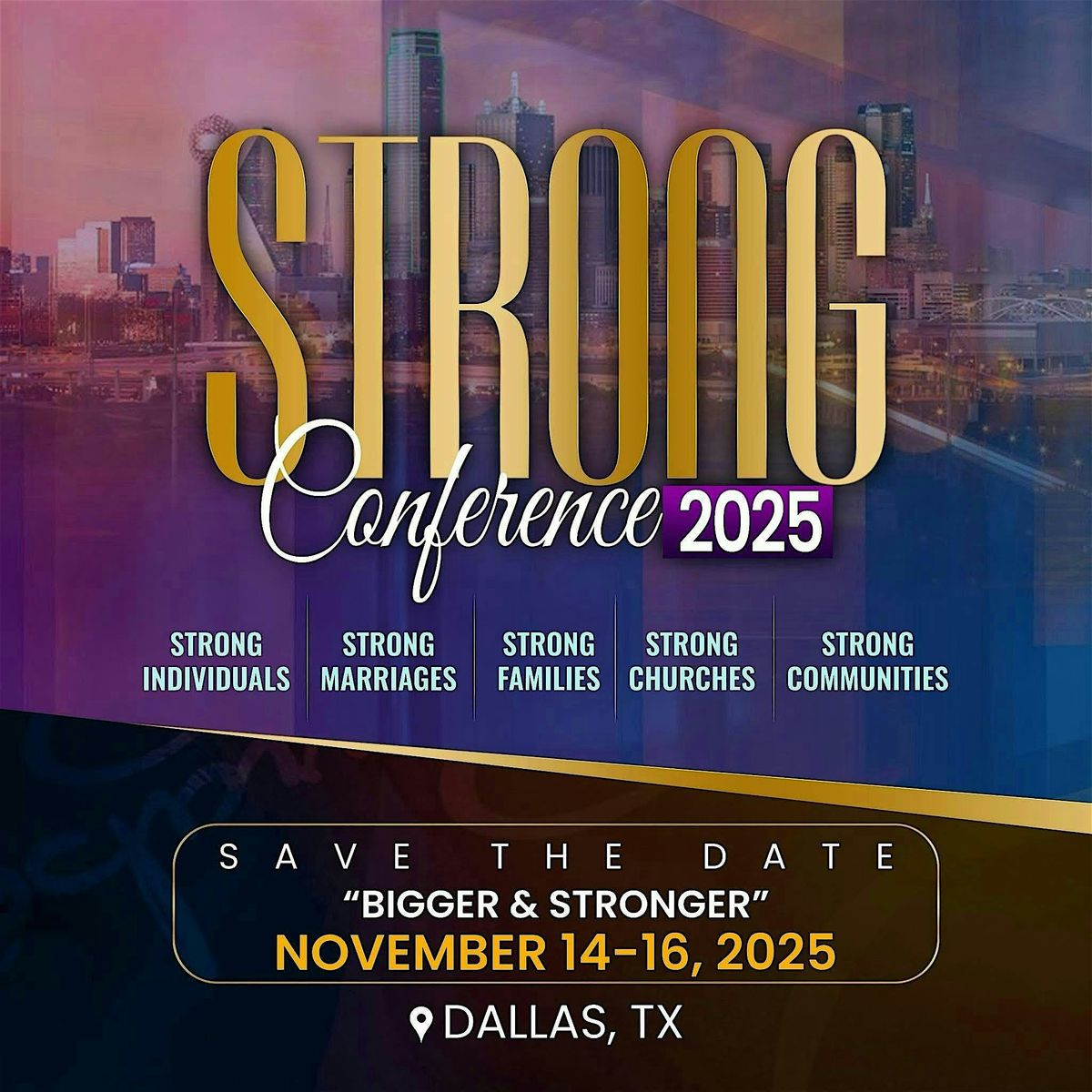 The STRONG Conference: Bigger & Stronger, 14 November | Event in Fort Worth | AllEvents