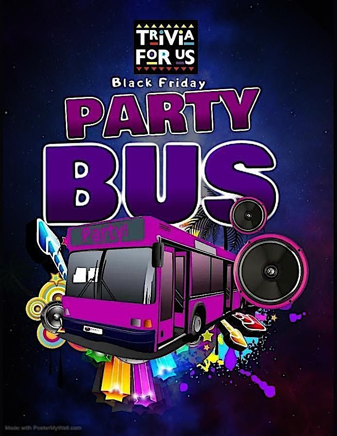 Trivia For Us Presents: Black Friday Party Bus Crawl, 28 November | Event in Denver | AllEvents