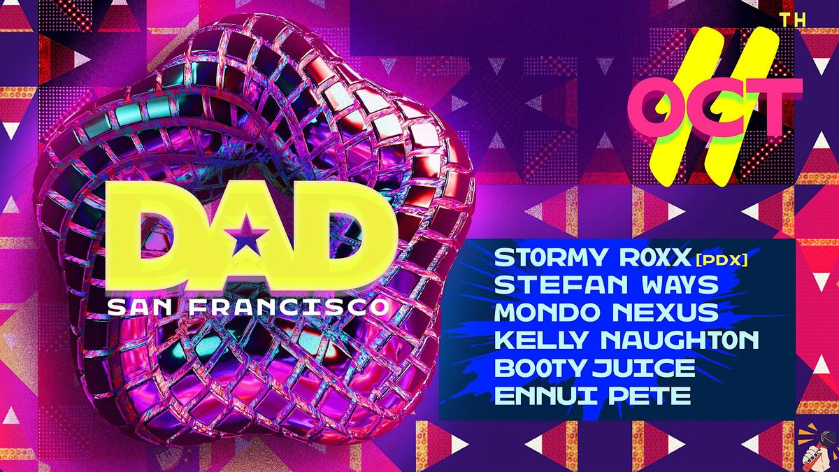 DAD Oct '25 -  Stormy Roxx (PDX) & Stefan Ways, 11 October | Event in San Francisco | AllEvents