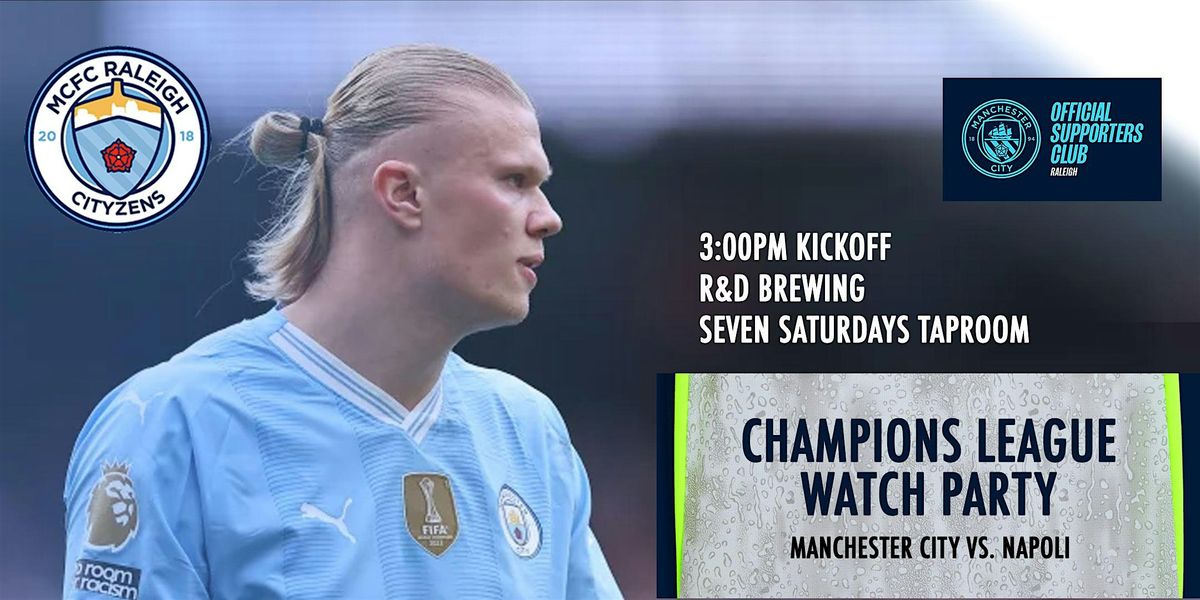 ManCity vs Napoli - Champions League Watch Party - MCFC Raleigh Chapter, 18 September | Event in Raleigh | AllEvents