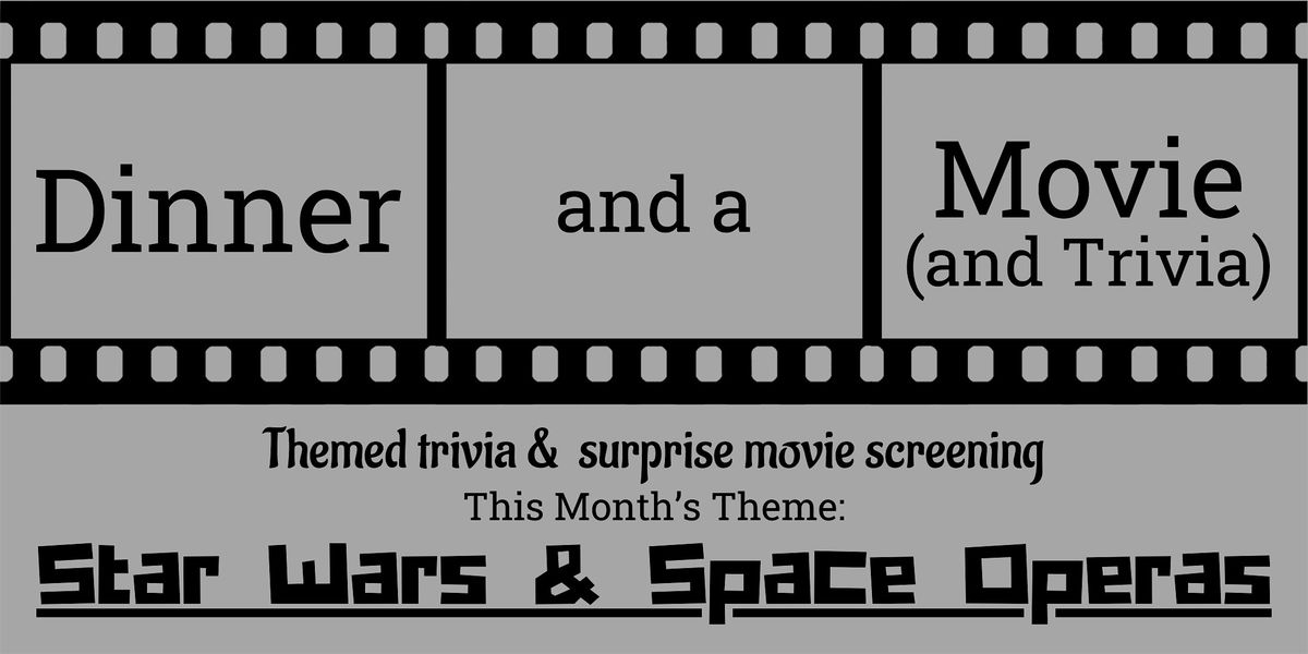 Dinner and a Movie (and Trivia) - A Themed Trivia & Movie Night, 25 May | Event in Burbank | AllEvents