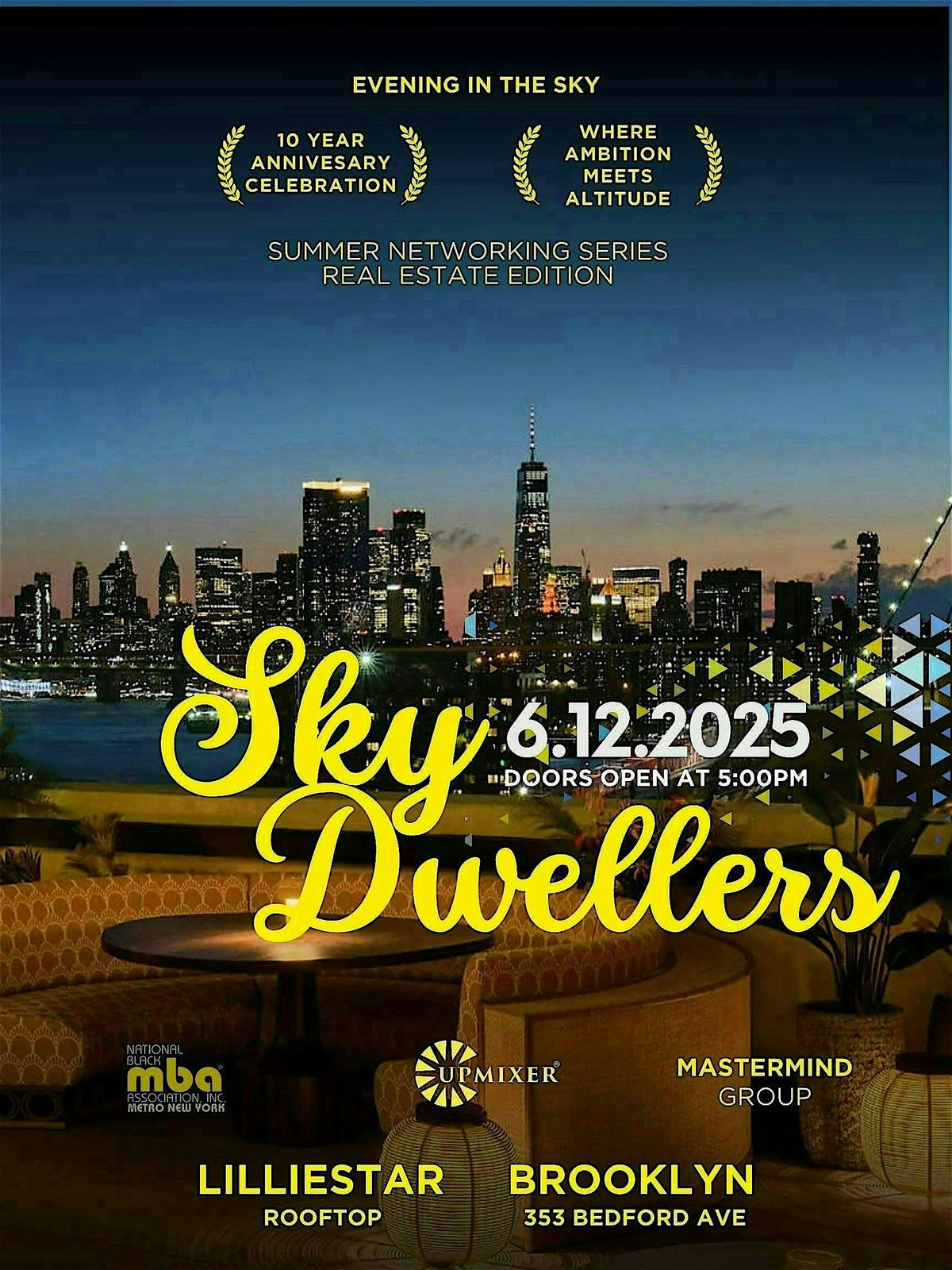 UPMIXER Presents SKY DWELLERS - A Summer Networking Series. Real Estate Ed. | Event in Brooklyn | AllEvents