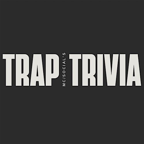 Trap Trivia:  Ode to Summer, 28 June | Event in Columbus | AllEvents