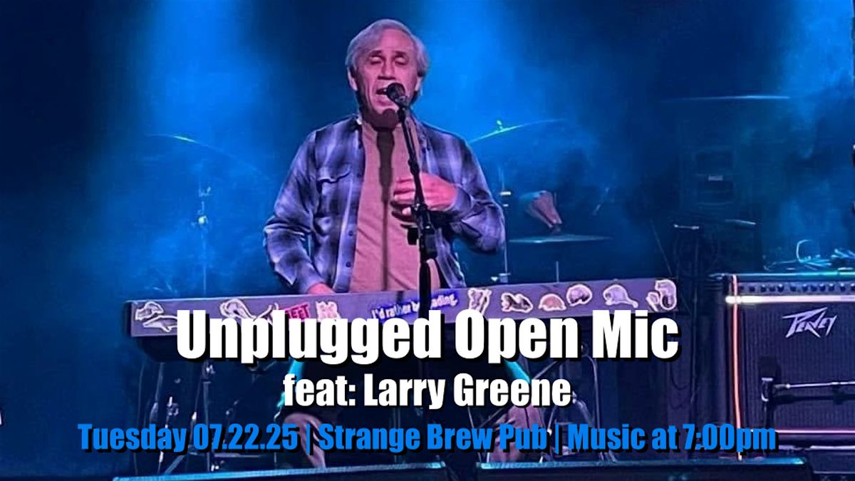 Unplugged Open Mic feat: Larry Greene, 22 July | Event in Norwich | AllEvents