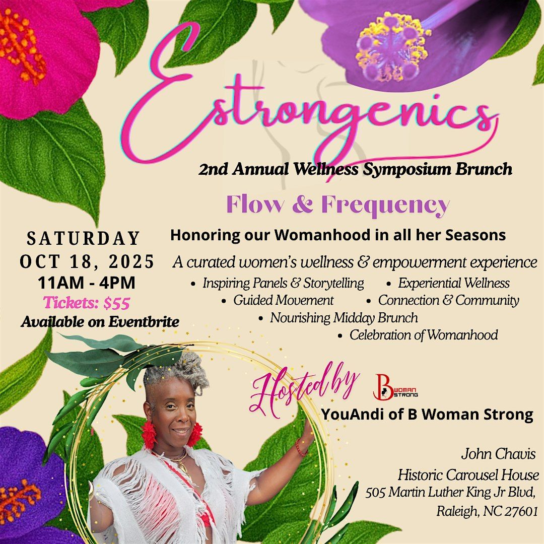 ESTRONGENICS  2025 - A Wellness Symposium & Brunch, 18 October | Event in Raleigh | AllEvents