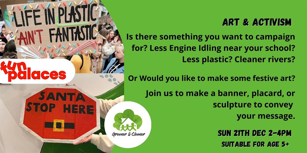 Art & Activism including a Festive Theme, 21 December | Event in Bromley | AllEvents