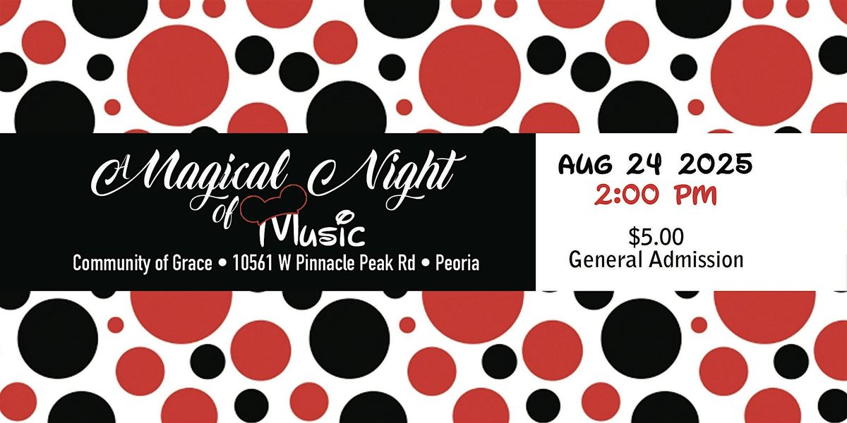 A Magical Night of Music 2:00, 24 August | Event in Peoria | AllEvents