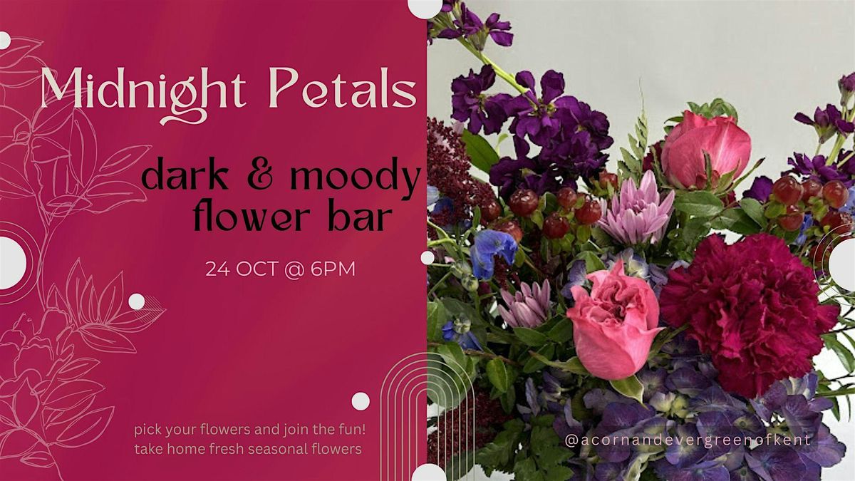 Dark & Moody Bouquet Bar, 24 October | Event in Kent | AllEvents