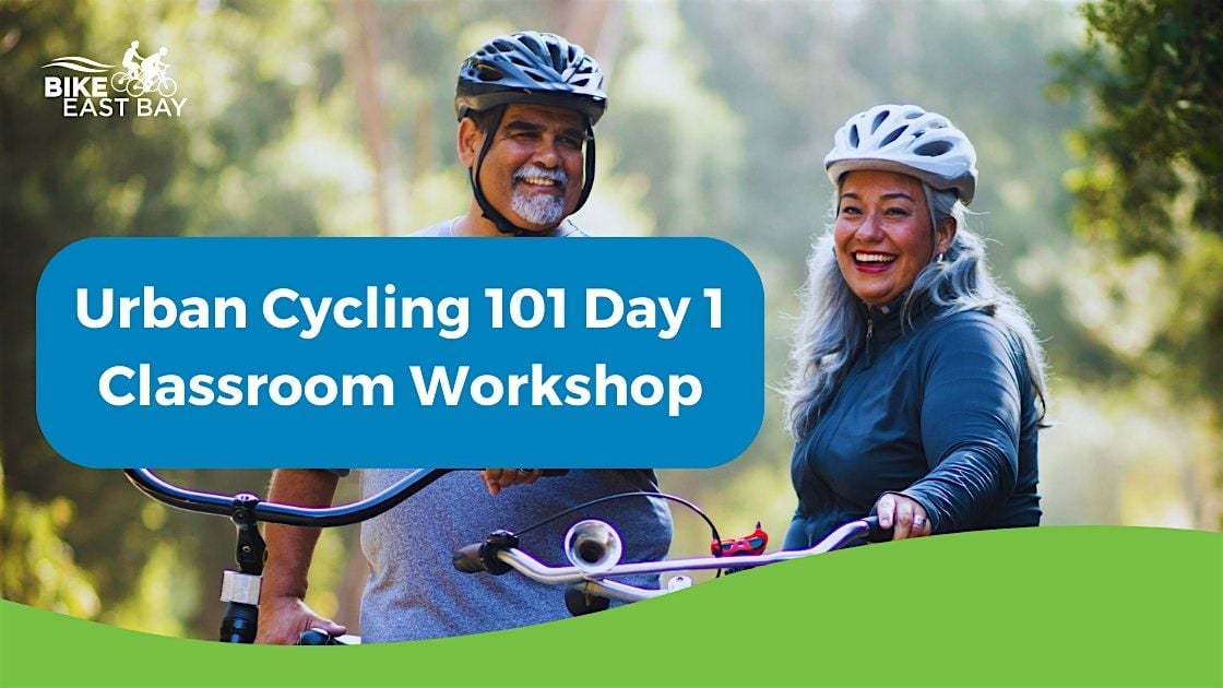 Urban Cycling 101: Day 1 Workshop, 30 August | Event in Hayward | AllEvents