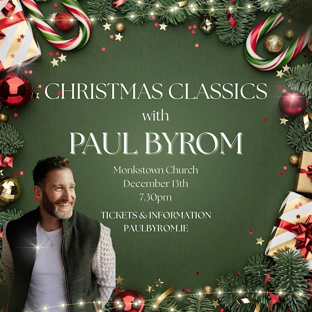 Christmas Classics with Paul Byrom, 13 December | Event in Monkstown | AllEvents