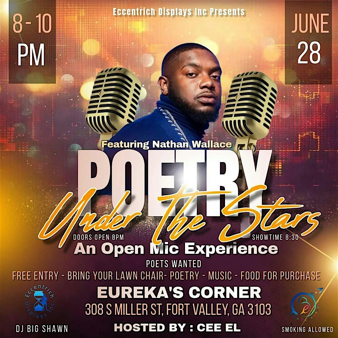 Copy of Poetry Under The Stars: Featuring Nathan Wallace, 28 June | Event in Fort Valley | AllEvents