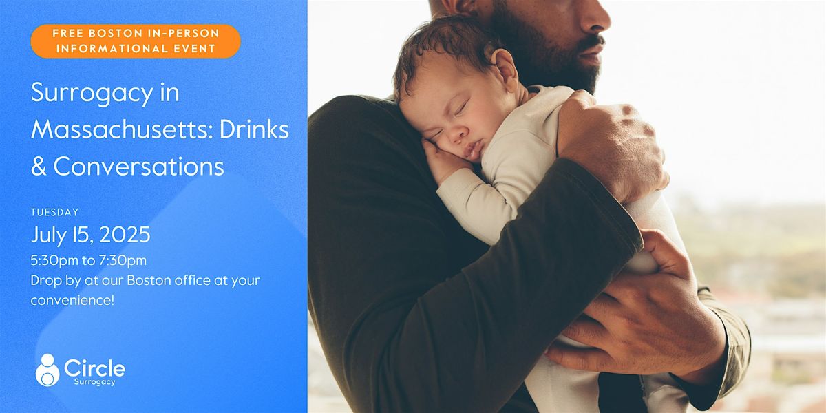 Surrogacy in Massachusetts: Drinks & Conversations, 15 July | Event in Boston | AllEvents