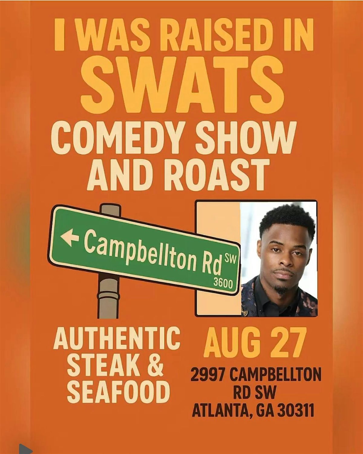I Was Raise In The Swats Comedy Show&Roast, 27 August | Event in Atlanta | AllEvents