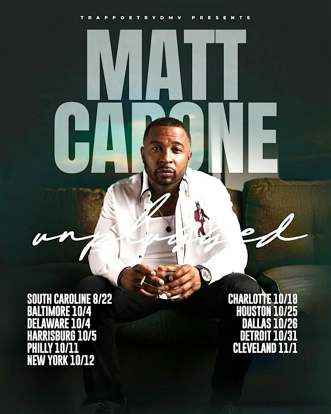 Matt Capone Unplugged Charlotte, 18 October | AllEvents