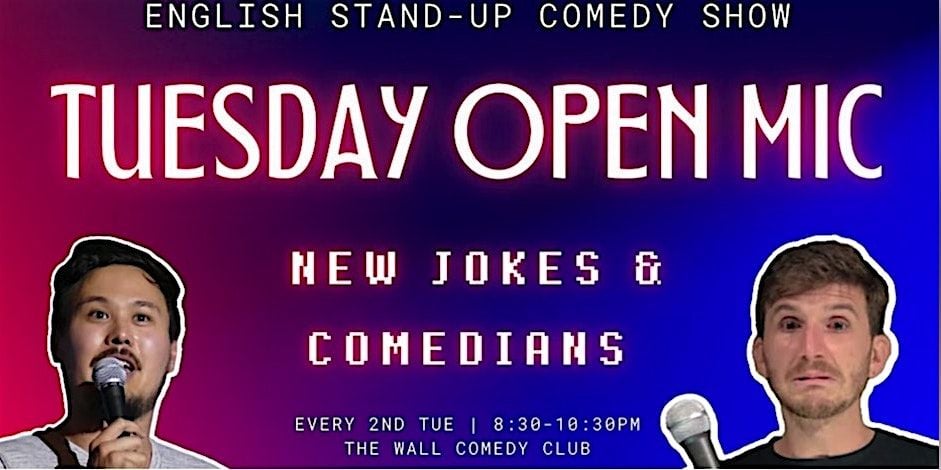 English Stand-Up Comedy - Tuesday Open Mic #50, 12 August | Event in Berlin | AllEvents
