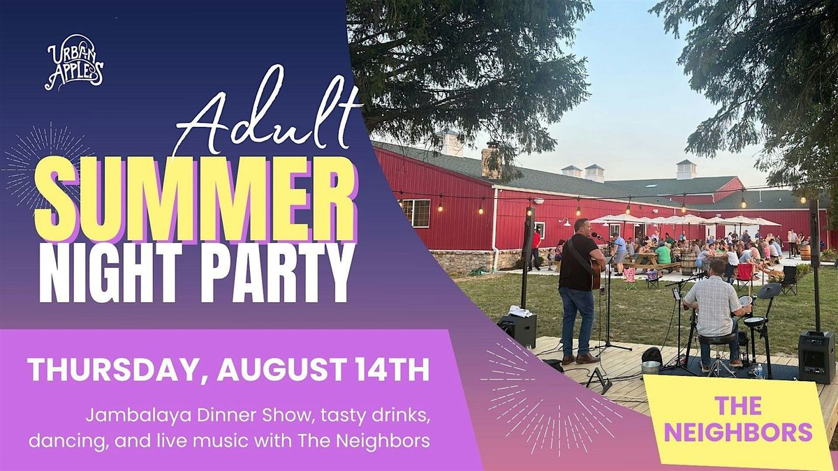 Adult Summer Night PARTY at Urban Apples, 14 August | Event in Westfield | AllEvents