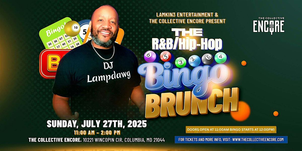 Lamkin3 Entertainment Presents...R&B / Hip Hop Music Bingo Brunch, 27 July | Event in Columbia | AllEvents