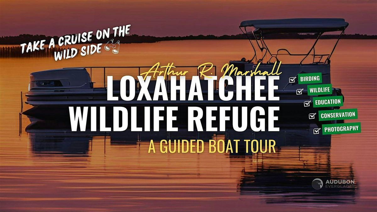 Morning Cruise at the Loxahatchee National Wildlife Refuge, 17 May | Event in Boynton Beach | AllEvents