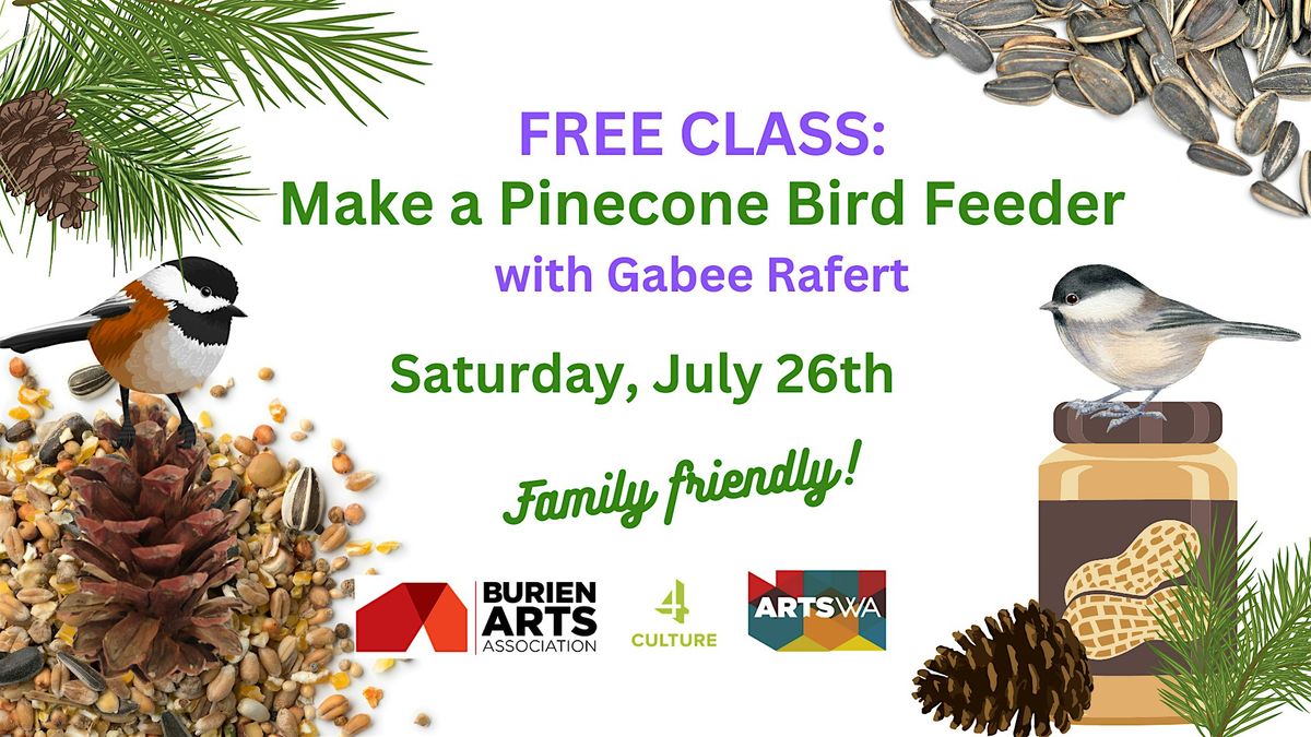 Free Class: Make a Pinecone Bird Feeder, 26 July | Event in Burien | AllEvents