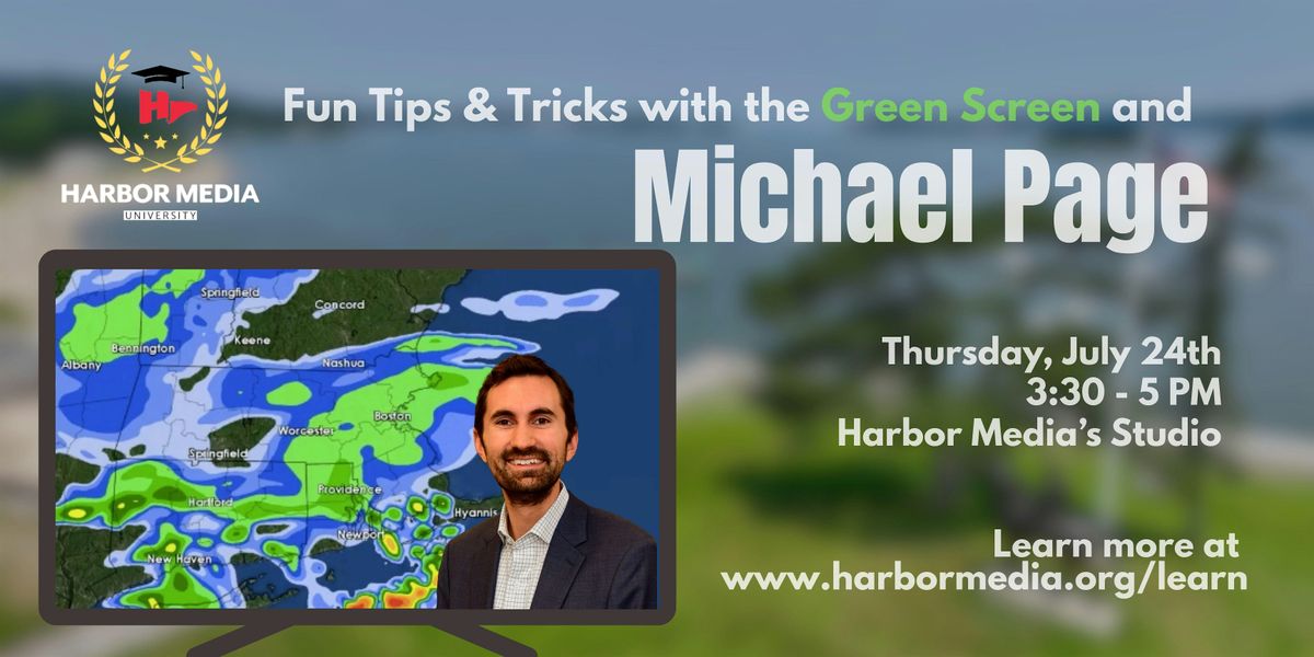 Fun Tips & Tricks with the Green Screen and Michael Page, 24 July | Event in Hingham | AllEvents
