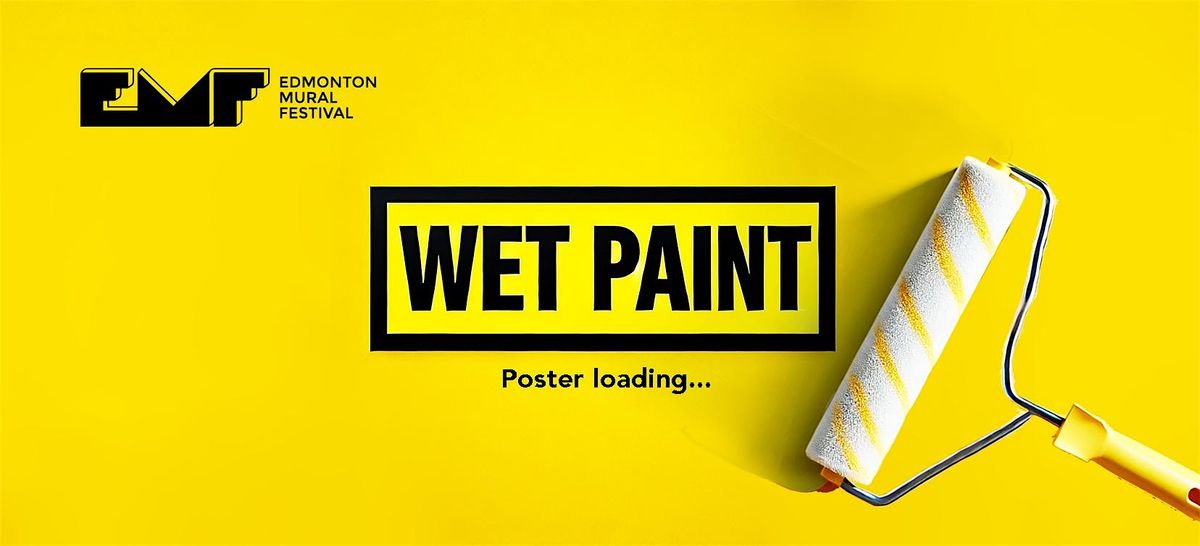WET PAINT 2025, 13 September | Event in Edmonton | AllEvents