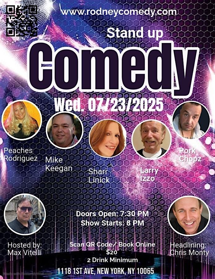 Headliner Chris Monty, host: Max Vitelli and Peaches Rodriguez, Porkchopz, 23 July | Event in New York | AllEvents