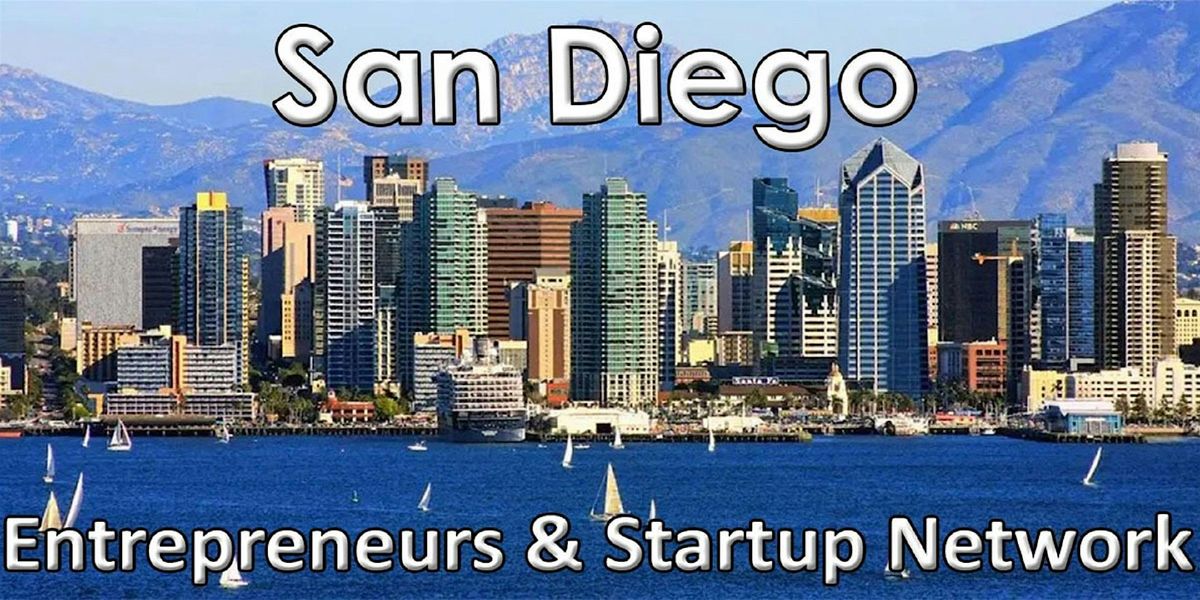 San Diego Big Business, Tech & Entrepreneur Professional Networking Soiree, 19 August | Event in San Diego
