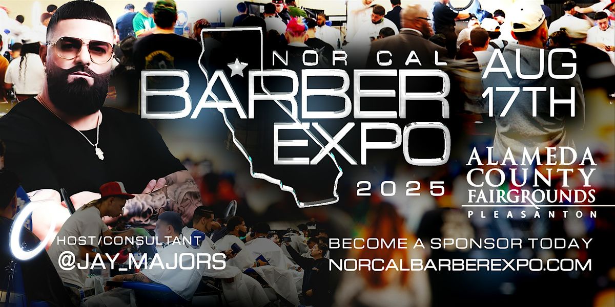 NorCal Barber Expo 25, 17 August | Event in Pleasanton | AllEvents