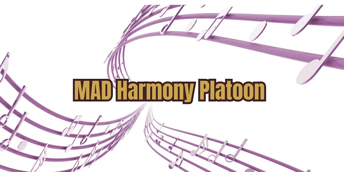 MAD Harmony Platoon at the District Convention, 4 October | Event in Middle Township | AllEvents