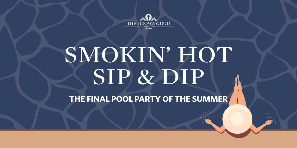 Smokin’ Hot Sip & Dip: The Final Pool Party of the Summer, 18 October | Event in The Villages | AllEvents