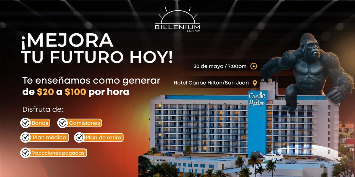 MEJORA TU FUTURO HOY, 30 May | Event in San Juan | AllEvents
