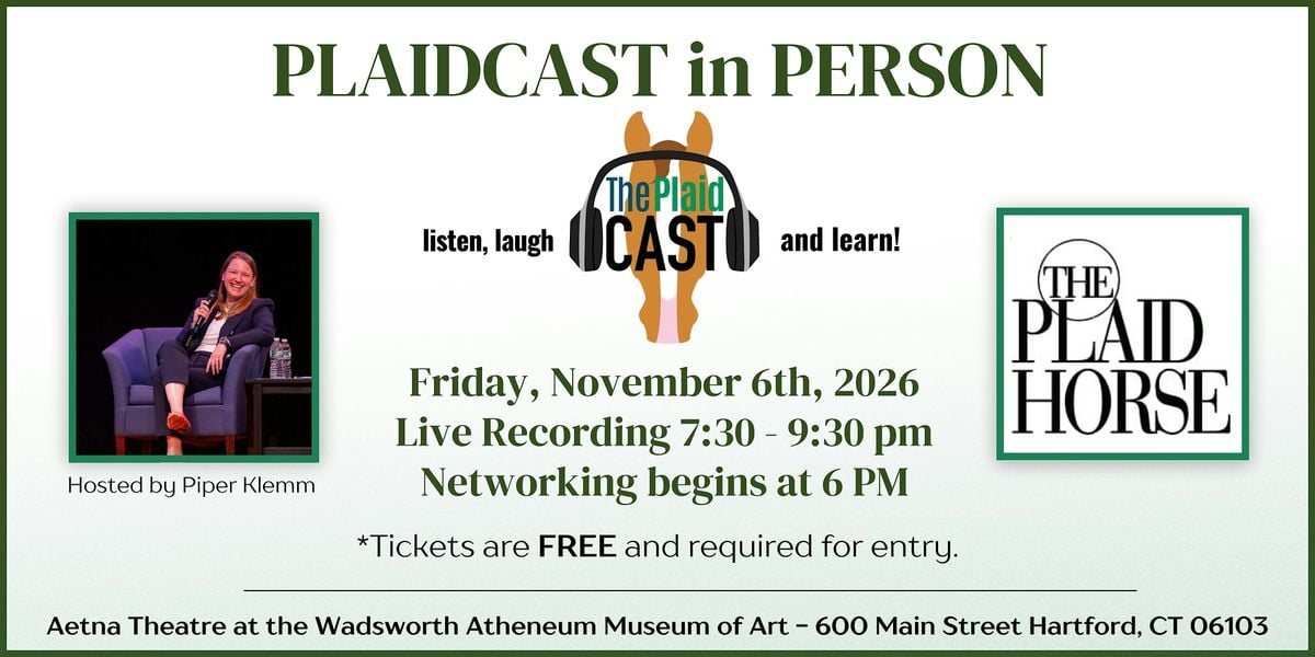 Plaidcast in Person Hosted by Piper Klemm - Presented by The Plaid Horse, 6 November | Event in Hartford | AllEvents