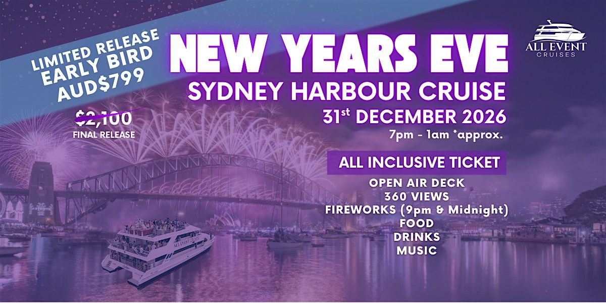 New Years Eve | Sydney Harbour Cruise | Open Air Deck | All Inclusive