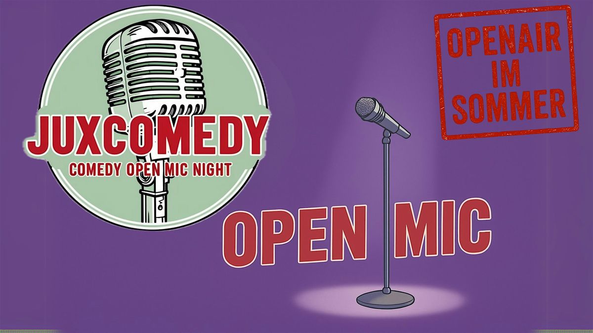 Juxcomedy - Open Mic | Stand Up Comedy, 1 July | Event in Leipzig | AllEvents