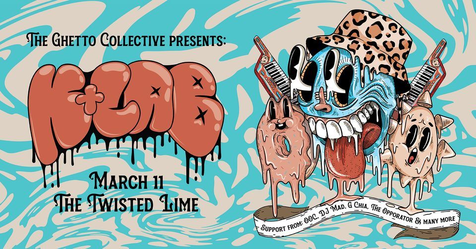 Ghetto Collective Presents K+Lab Twisted Lime, Twisted Lime, Hobart