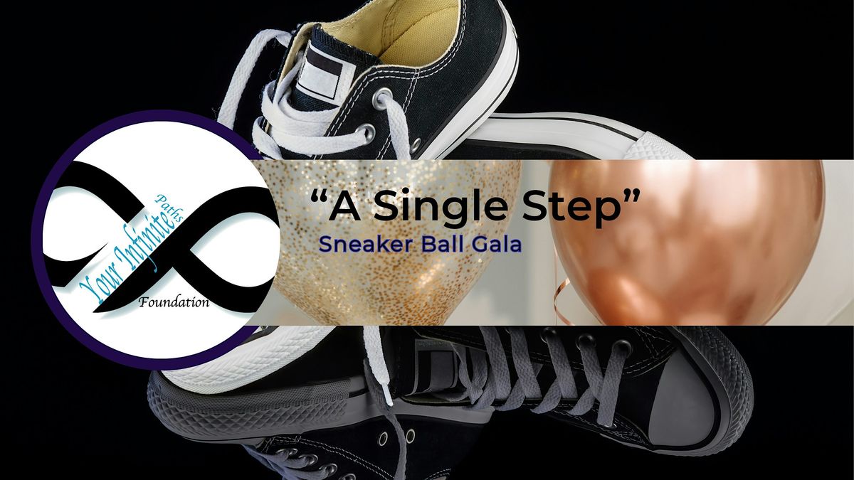"A Single Step" Sneaker Ball Gala, 14 March | Event in Waldorf | AllEvents