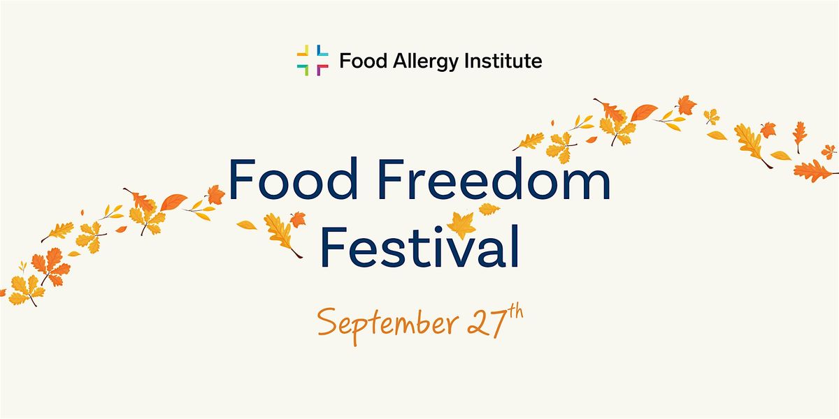 Fall Food Freedom Festival, 27 September | Event in Long Beach | AllEvents