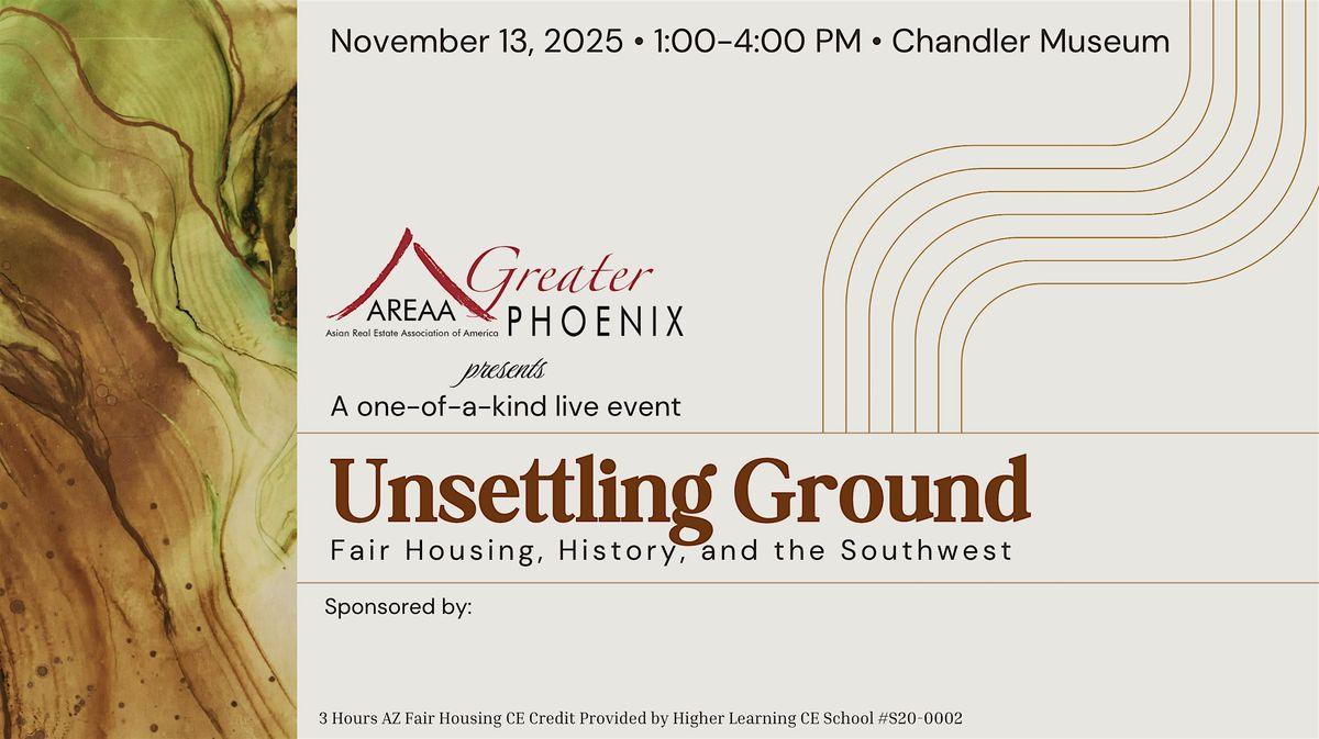 AREAA Greater Phoenix Fair Housing  CE class - Unsettling Ground, 13 November | Event in Chandler | AllEvents