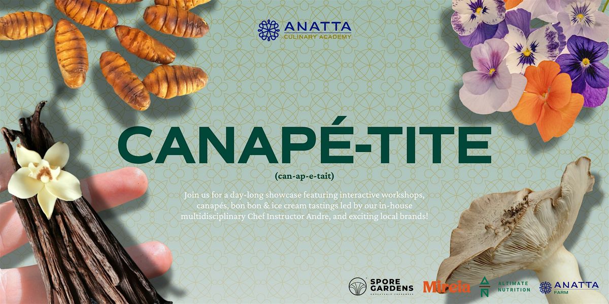 Canape-tite | Exploring Alternative Sources of Food with ANATTA this SG60, 28 June | Event in Singapore | AllEvents