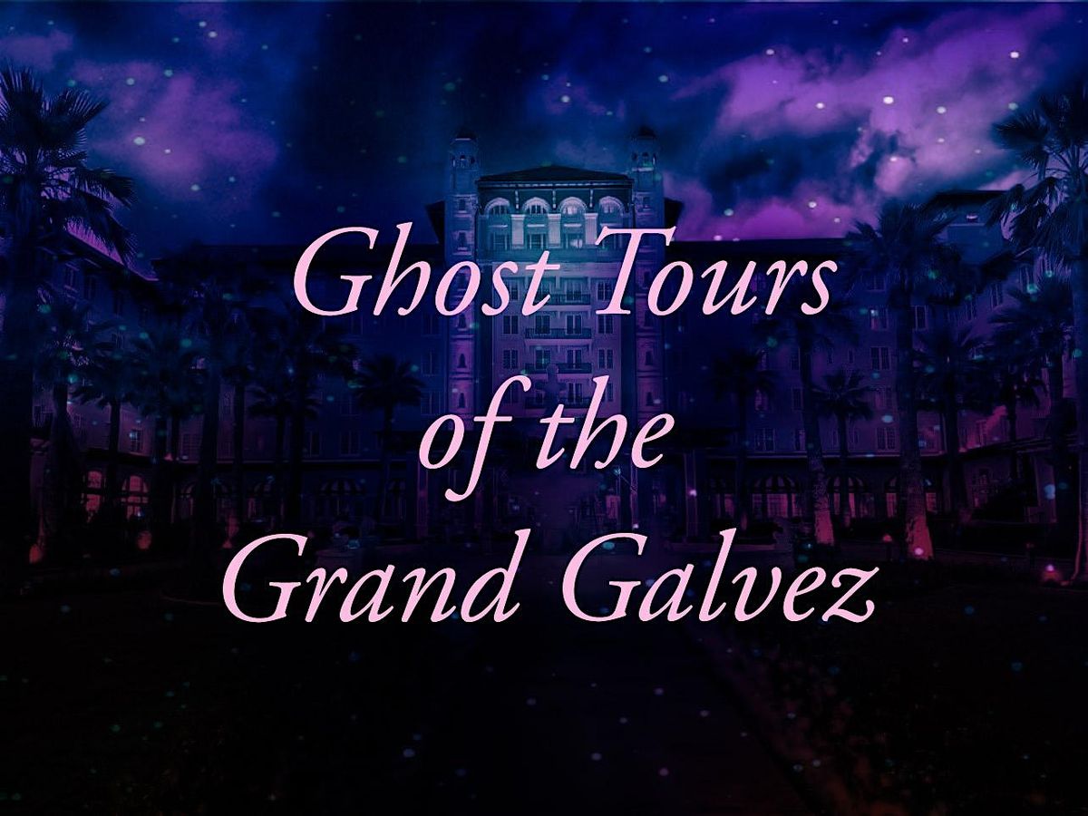 Ghost Tours of the Grand Galvez | Event in Galveston | AllEvents
