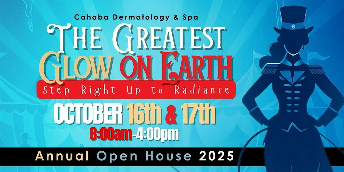 Cahaba Dermatology & Spa's Greatest Glow Open House!, 16 October | Event in Birmingham | AllEvents