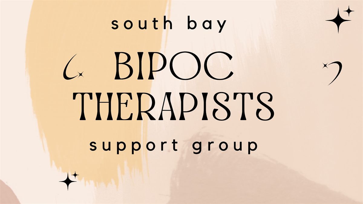 BIPOC Therapist In Private Practice- Support Group (In Person), 3 July | Event in Mountain View | AllEvents