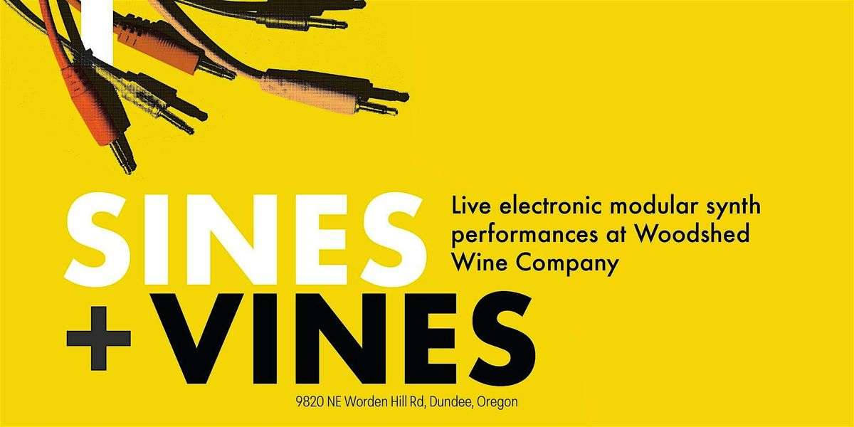 Sines + Vines: Live Electronic Music at Woodshed Wine Company (August 2025), 23 August | Event in Dundee | AllEvents