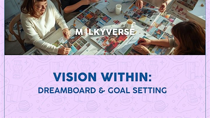 Vision Within: Dreamboard & Goal Setting, 22 November | Event in London | AllEvents