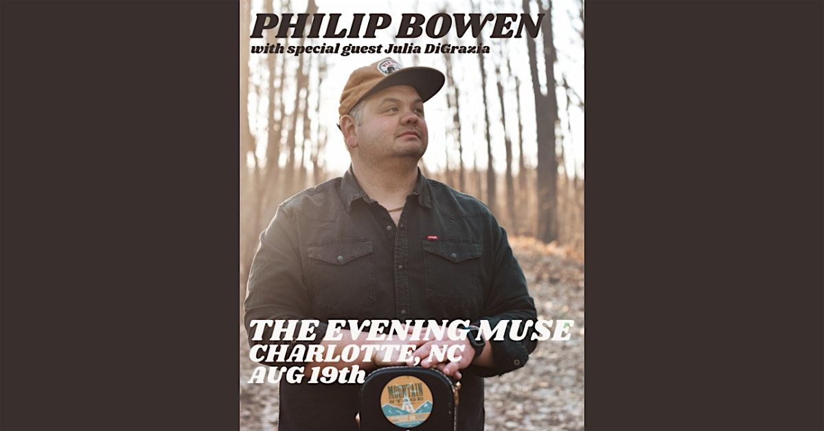 Philip Bowen with Julia DiGrazia, 19 August | Event in Charlotte | AllEvents