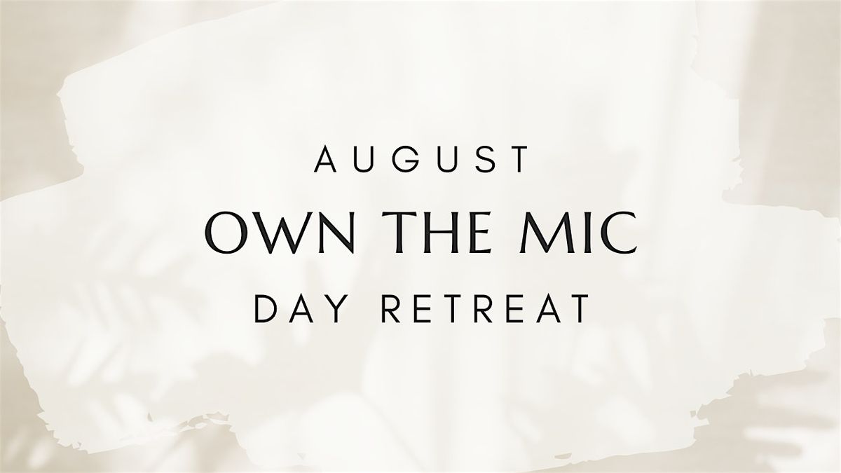 Own The Mic Workshop + Breath &  Sound, 24 August | Event in Green Bay | AllEvents